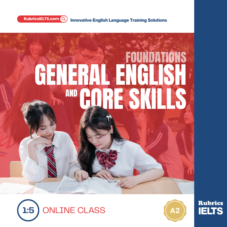 A2 Foundations General English & Core Skills (1:5)