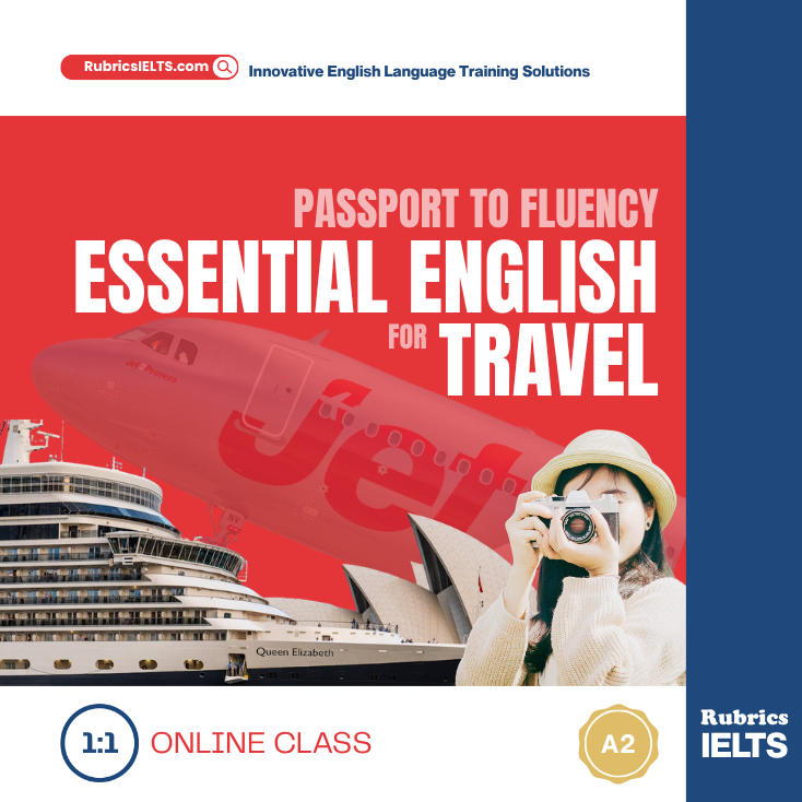 A2 Passport to Fluency: Essential English for Travel (1:1)