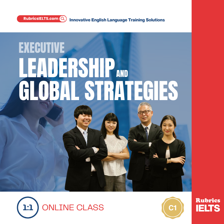 C1 Executive Leadership & Global Strategy (1:5)